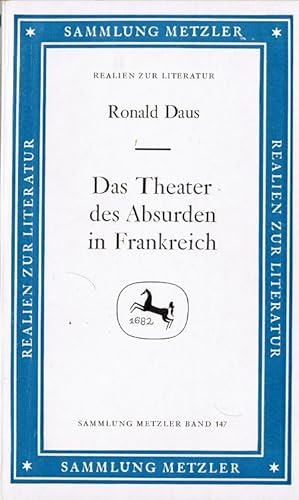 Imagen del vendedor de Das Theater des Absurden in Frankreich. Sammlung Metzler ; M 147 : Abt. D, Literaturgeschichte a la venta por Schrmann und Kiewning GbR