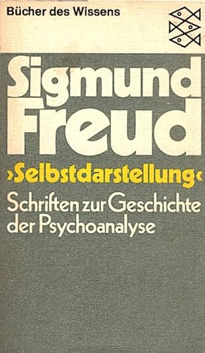 Imagen del vendedor de Selbstdarstellung : Schriften zur Geschichte d. Psychoanalyse / Sigmund Freud. Hrsg. u. eingel. von Ilse Grubrich-Simitis a la venta por Schrmann und Kiewning GbR