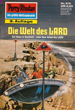 Bild des Verkufers fr Die Welt des LARD Sie leben in Quostoht ? unter dem Gebot des LARD zum Verkauf von Schrmann und Kiewning GbR