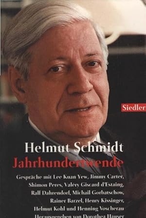 Bild des Verkufers fr Jahrhundertwende : Gesprche mit Lee Kuan Yew, Jimmy Carter, Shimon Peres . Helmut Schmidt. Hrsg. von Dorothea Hauser. [Von Claudia Baumann . bers.] / Goldmann ; 75585 : Siedler zum Verkauf von Schrmann und Kiewning GbR