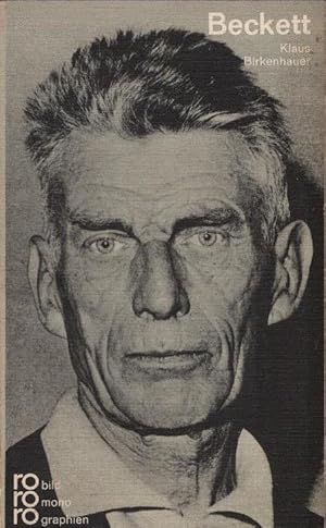 Samuel Beckett in Selbstzeugnissen und Bilddokumenten : Dargestellt. [Den Anh. besorgte d. Autor]...