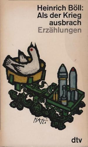 Bild des Verkufers fr Als der Krieg ausbrach. Heinrich Bll / Erzhlungen / Heinrich Bll ; 1; dtv ; 339 zum Verkauf von Schrmann und Kiewning GbR