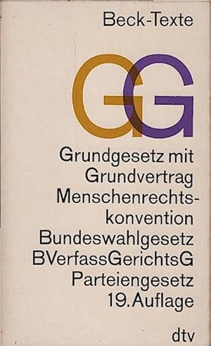 Bild des Verkufers fr Grundgesetz / [Bundesrepublik Deutschland], Mit Deutschlandvertrag, Grundvertrag [u.a.]. Textausg. Mit ausfhrl. Sachverz. u.e. Einf. von Gnter Drig. 19., neubearb. Aufl., Sonderausg., Stand: 1. Mrz 1977 zum Verkauf von Schrmann und Kiewning GbR