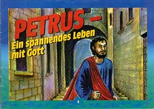 Image du vendeur pour Petrus - Ein spannendes Leben mit Gott mis en vente par Schrmann und Kiewning GbR