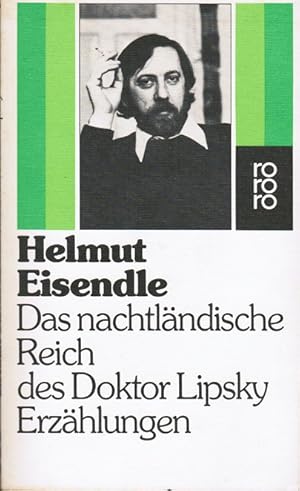 Bild des Verkufers fr Das nachtlndische Reich des Doktor Lipsky : Erzhlungen. rororo ; 4700 zum Verkauf von Schrmann und Kiewning GbR