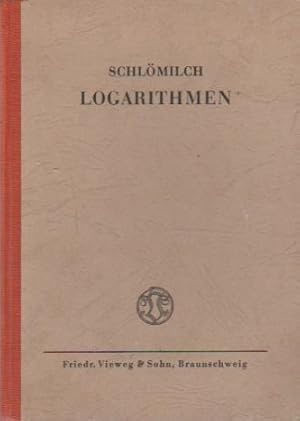 Fünfstellige logarithmische und trigonometrische Tafeln. O. Schlömilch. [Unter Mitarb. von Walter...