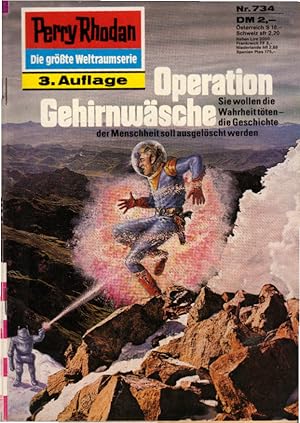 Image du vendeur pour Operation Gehirnwsche Sie wollen die Wahrheit tten ? die Geschichte der Menschheit soll ausgelscht werden mis en vente par Schrmann und Kiewning GbR