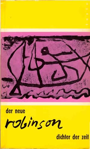 Immagine del venditore per der neue robinson : dichter d. zeit. walter urbanek / texte ; bd. 2 venduto da Schrmann und Kiewning GbR