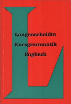 Bild des Verkufers fr Langenscheidts Kurzgrammatik, Englisch. zum Verkauf von Schrmann und Kiewning GbR
