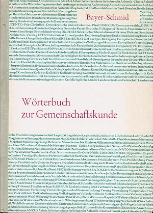 Bild des Verkufers fr Wrterbuch zur Gemeinschaftskunde. von und Heinz Dieter Schmid zum Verkauf von Schrmann und Kiewning GbR