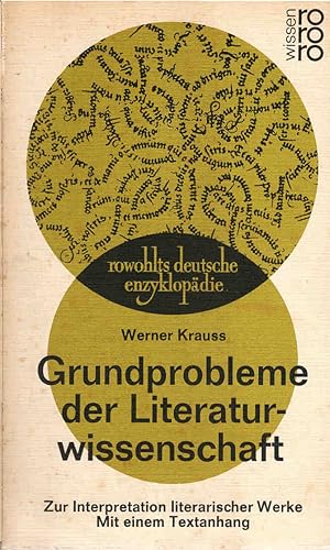 Imagen del vendedor de Grundprobleme der Literaturwissenschaft : Zur Interpretation literar. Werke. Mit e. Textanh. rowohlts deutsche enzyklopdie ; 290/291 : Sachgebiet Literaturwissenschaft a la venta por Schrmann und Kiewning GbR