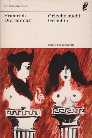 Seller image for Grieche sucht Griechin : Eine Prosakomdie. Ullstein Bcher ; Nr. 199 for sale by Schrmann und Kiewning GbR