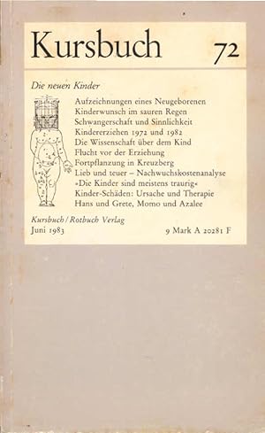 Seller image for Kursbuch 72., Die neuen Kinder for sale by Schrmann und Kiewning GbR