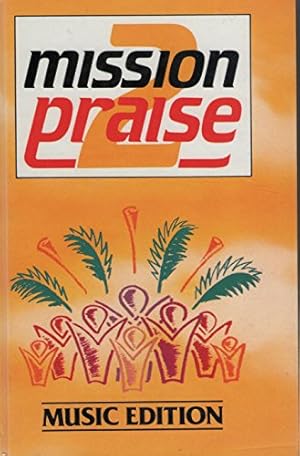 Seller image for Mission Praise 2, Music Edition for sale by WeBuyBooks