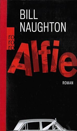 Seller image for Alfie : Roman. Aus dem Engl. von Marcus Grtner und Kathrin Passig / Rororo ; 26923 for sale by Schrmann und Kiewning GbR
