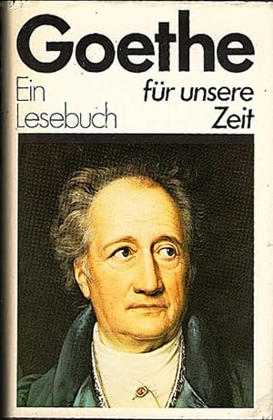 Seller image for Goethe : Ein Lesebuch fr unsere Zeit / Goethe. Von Walther Victor for sale by Schrmann und Kiewning GbR