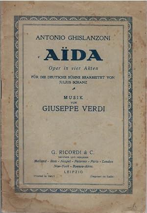 Image du vendeur pour Aida : Oper in 4 Akten. Text v. Antonio Ghislanzoni. Fr d. dt. Bhne bearb. v. Julius Schanz. Musik v. mis en vente par Schrmann und Kiewning GbR