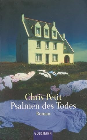 Seller image for Psalmen des Todes : Roman. Chris Petit. Aus dem Engl. von Monika Blaich / Goldmann ; 44390 for sale by Schrmann und Kiewning GbR