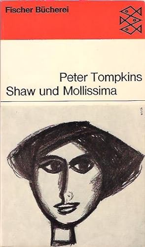 Seller image for Shaw und Mollissima. [Aus d. Engl. bertr. v. Hans Jrgen Hansen] / Fischer-Bcherei ; 653 for sale by Schrmann und Kiewning GbR