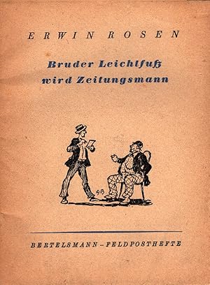 Image du vendeur pour Bruder Leichtfu wird Zeitungsmann / Erwin Rosen mis en vente par Schrmann und Kiewning GbR