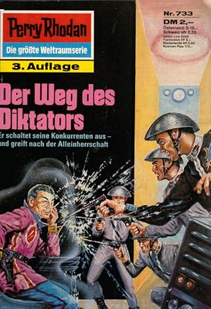 Seller image for Der Weg des Diktators Er schaltet seine Konkurrenten aus ? und greift nach der Alleinherrschaft for sale by Schrmann und Kiewning GbR