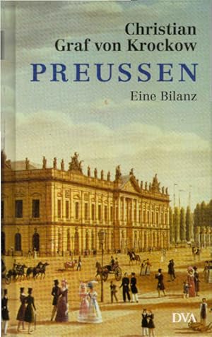 Preussen : eine Bilanz. Christian Graf von Krockow