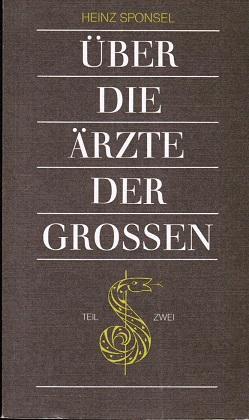 Seller image for Die rzte der Grossen. for sale by Schrmann und Kiewning GbR