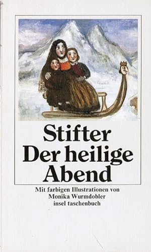 Seller image for Der Heilige Abend. Mit farb. Ill. von Monika Wurmdobler / Insel-Taschenbuch ; 699 for sale by Schrmann und Kiewning GbR