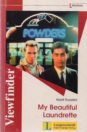 Seller image for My beautiful laundrette. Hanif Kureishi. Ed. and annot. by Michael Mitchell / English language teaching; Viewfinder : Literature for sale by Schrmann und Kiewning GbR