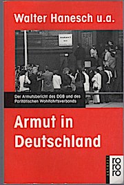 Armut in Deutschland : [der Armutsbericht des DGB und des Paritätischen Wohlfahrtsverbands]. hrsg...
