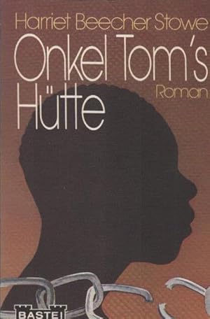 Image du vendeur pour Onkel Toms Htte : Roman. Bastei Lbbe ; Bd. 17022 : Bestseller-Grossbd. mis en vente par Schrmann und Kiewning GbR