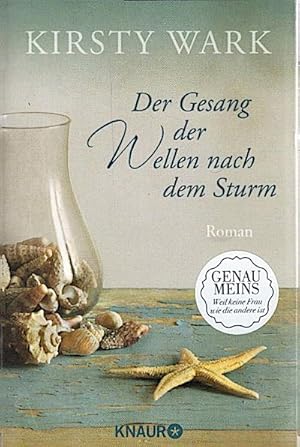 Bild des Verkufers fr Der Gesang der Wellen nach dem Sturm: Roman Roman zum Verkauf von Schrmann und Kiewning GbR