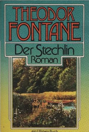 Imagen del vendedor de Der Stechlin : Roman. Hrsg. von Walter Keitel / Ullstein-Bcher ; Nr. 4507 a la venta por Schrmann und Kiewning GbR