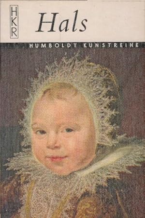 Seller image for Frans Hals. Frans Hals. [Text:] Willem Beeren. [bertr. aus d. Hollnd.: Else v. Hollander-Lossow] / [Humboldt Taschenbcher] ; 310 for sale by Schrmann und Kiewning GbR