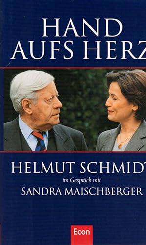 Hand aufs Herz. Helmut Schmidt im Gespräch mit Sandra Maischberger