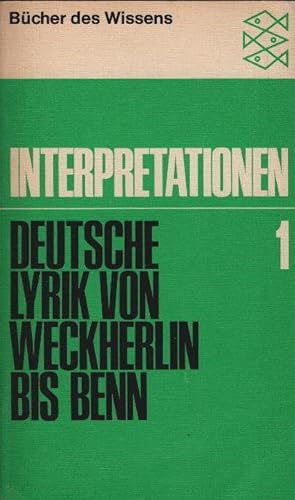 Seller image for Deutsche Lyrik von Weckherlin bis Benn. hrsg. von Jost Schillemeit / Fischer-Taschenbcher ; 6020 : Bcher d. Wissens; Interpretationen ; Bd. 1 for sale by Schrmann und Kiewning GbR