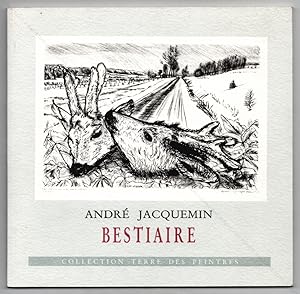 André JACQUEMIN. Bestiaire.