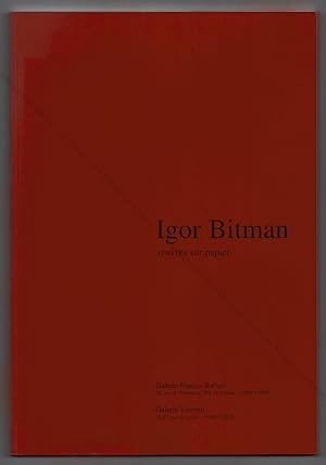 Igor BITMAN. Oeuvres sur papier.