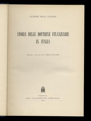 Storia delle dottrine finanziarie in Italia. Ristampa a cura di Sergio Guccione.