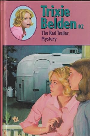 Image du vendeur pour Trixie Belden 2 The Red Trailer Mystery mis en vente par Caerwen Books