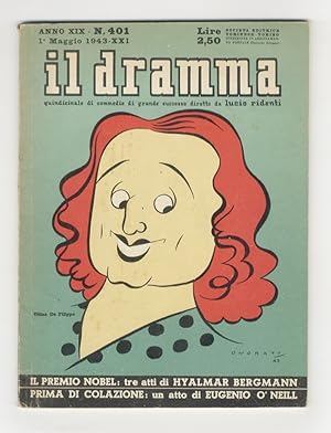 Dramma (Il). Quindicinale di commedie di grande successo diretto da Lucio Ridenti. Anno XIX - N. ...
