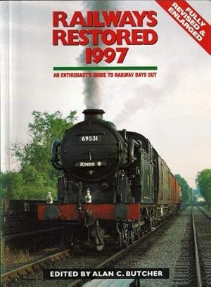 Bild des Verk�ufers f�r Railways Restored 1997 zum Verkauf von WeBuyBooks