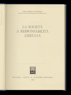 La società a responsabilità limitata.