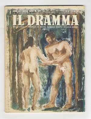 Dramma (Il). Quindicinale di commedie di grande interesse diretto da Lucio Ridenti. Anno 23, Nuov...