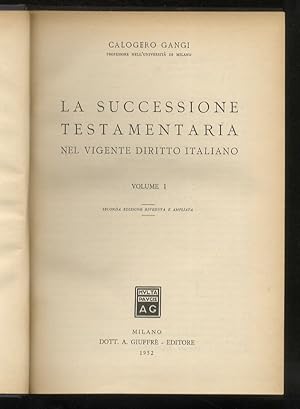 La successione testamentaria nel vigente diritto italiano. II edizione riveduta ed ampliata.