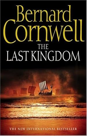 Seller image for The Last Kingdom (The Last Kingdom Series, Book 1) for sale by WeBuyBooks 2