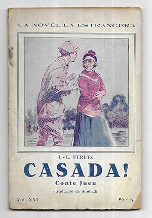 Casada ! Conte Jueu La Novel·la Estrangera vol. XXI 1925