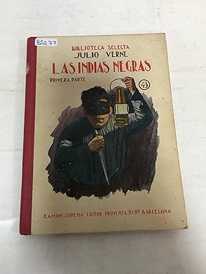 Imagen del vendedor de LAS INDIAS NEGRAS. Primera Parte : El misterio de Aberfoyle. a la venta por SoferBooks