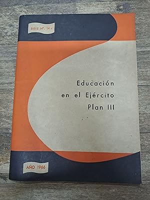 Imagen del vendedor de Educacion en el Ejercito Plan III a la venta por SoferBooks