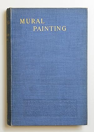 Bild des Verkufers fr Mural Painting : Handbook for the Designer and Craftsman zum Verkauf von Our Kind Of Books